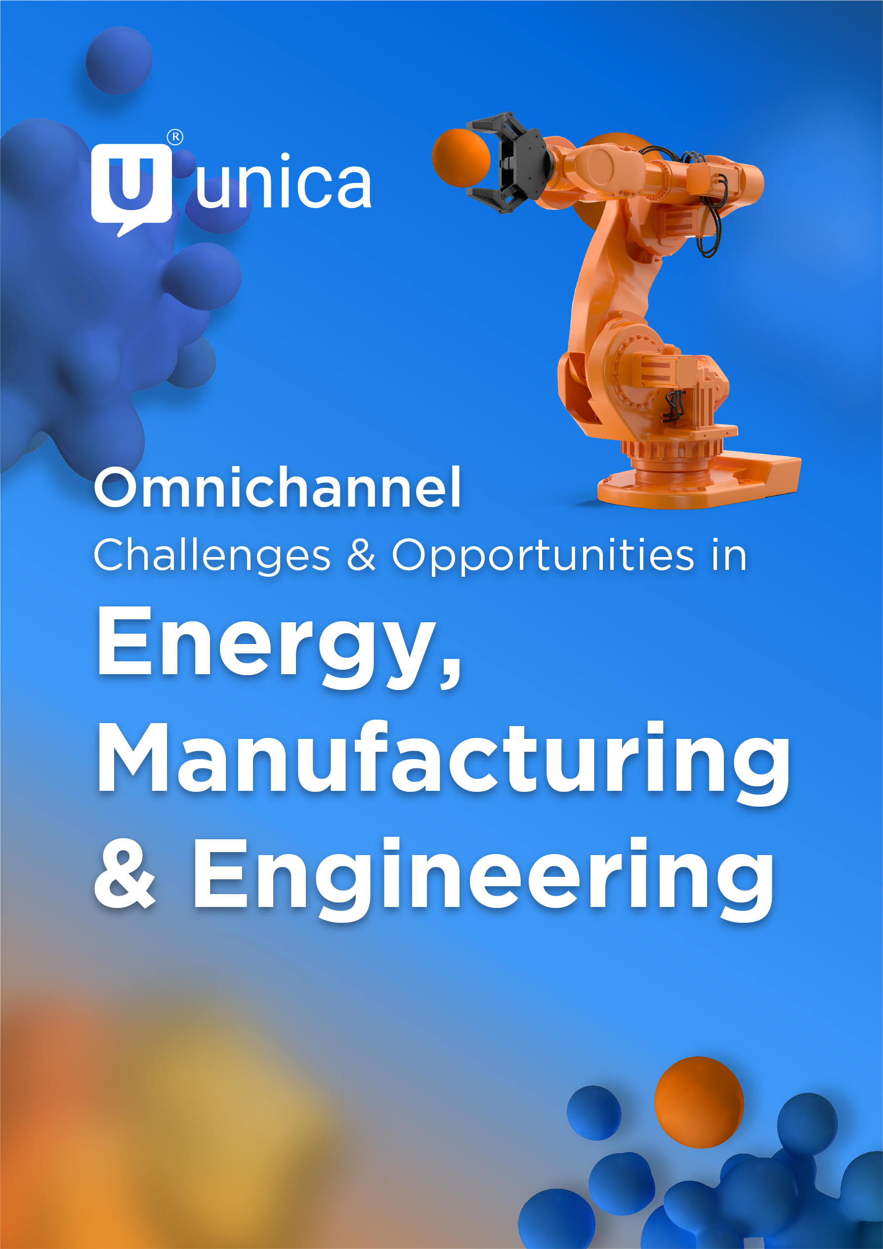 Omnichannel Challenges & Opportunities in
 Energy, Manufacturing & Engineering
