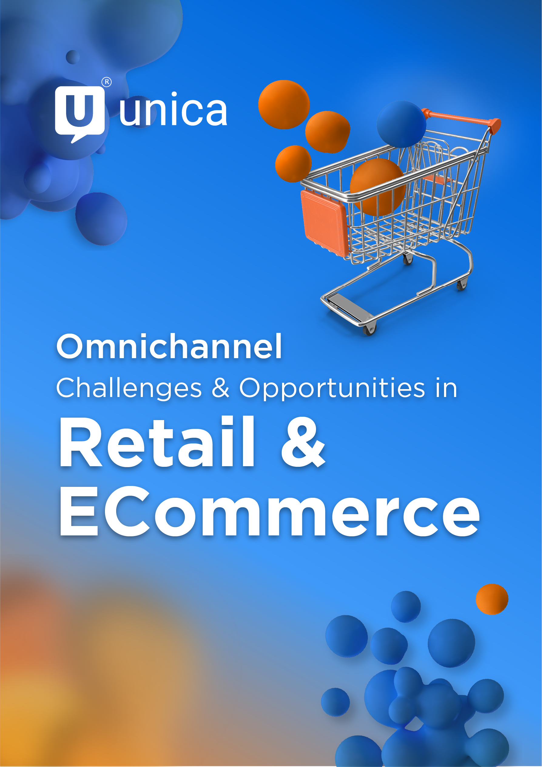 Omnichannel Challenges & Opportunities in
 Retail & E-commerce